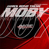 MobyJamesBondTheme.jpg